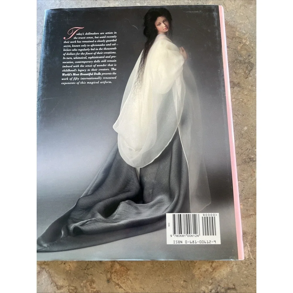 1994 The World's Most Beautiful Dolls By Joan Pursley & Karen Bischoff Hardcover
